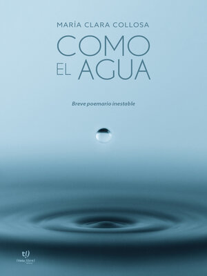 cover image of Como el agua